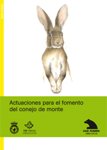 Publicación - Sctuaciones para el fomento del conejo de monte